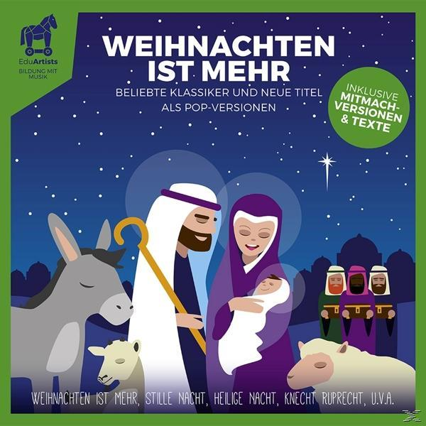 Eduartists - Weihnachten Ist Mehr  - (CD)