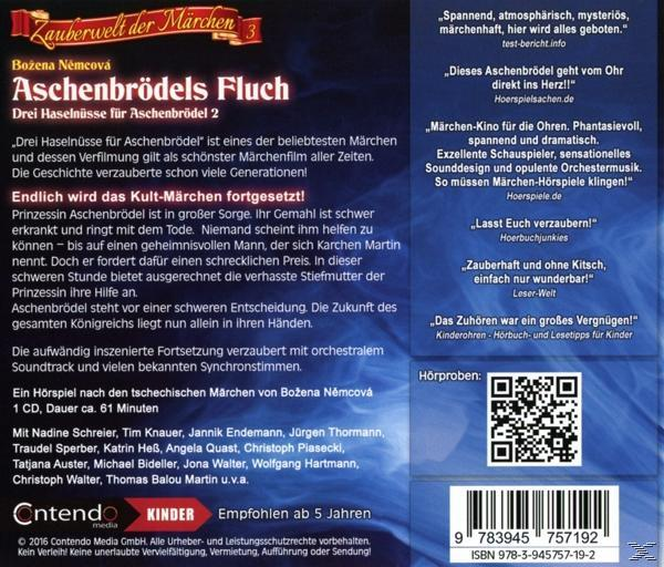 - Aschenbrödels Fluch-Drei (CD) Schreier,Nadine/Knauer,Tim/Endemann,Jannik/++ Haselnüsse Aschenbrödel für -
