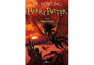 J. K. Rowling - Harry Potter és a Főnix Rendje