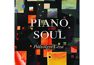 Pálvölgyi Géza - Piano and Soul (CD)