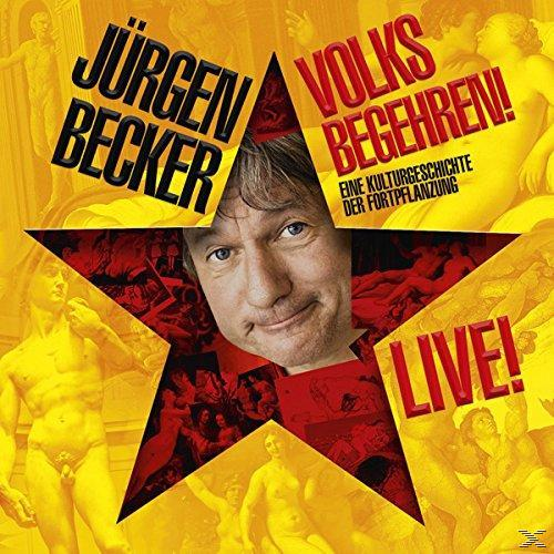 Albumcover: Jürgen Becker, mit Sternform und rotem Text. Titel: Volks Begehren! Live!