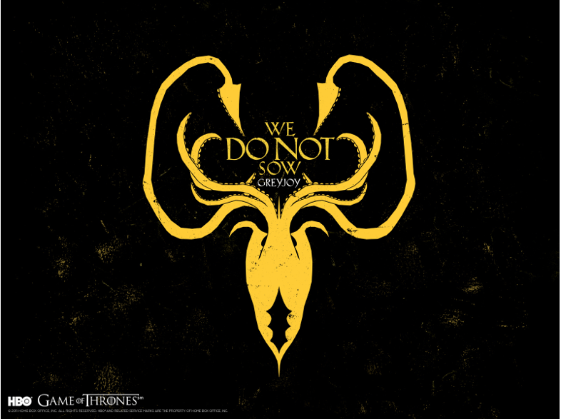 A Trónok harca logója a Greyjoy-címerrel és a „We Do Not Sow” felirattal. Fekete és arany színek.