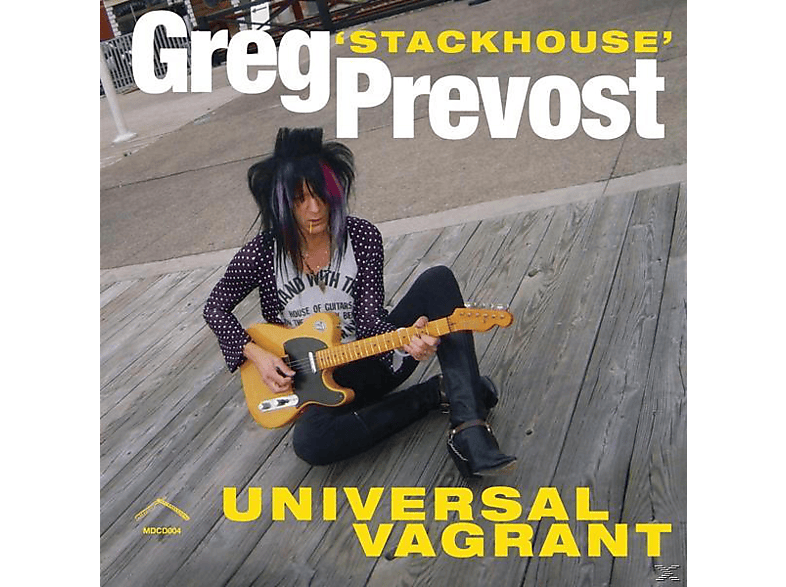 Greg  Stackhouse Prevost - Universal Vagrant  - (Vinyl)