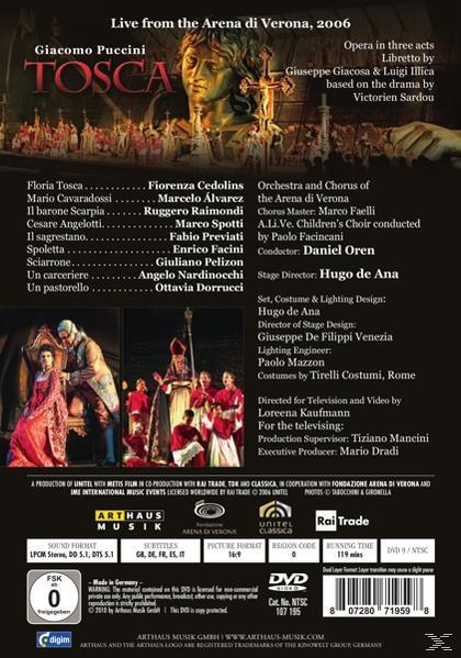 - Raimondi Di Orchestra Arena And Verona, Chorus Fiorenza Tosca - (DVD) The Of Álvarez, Cedolins, Marcelo Ruggero