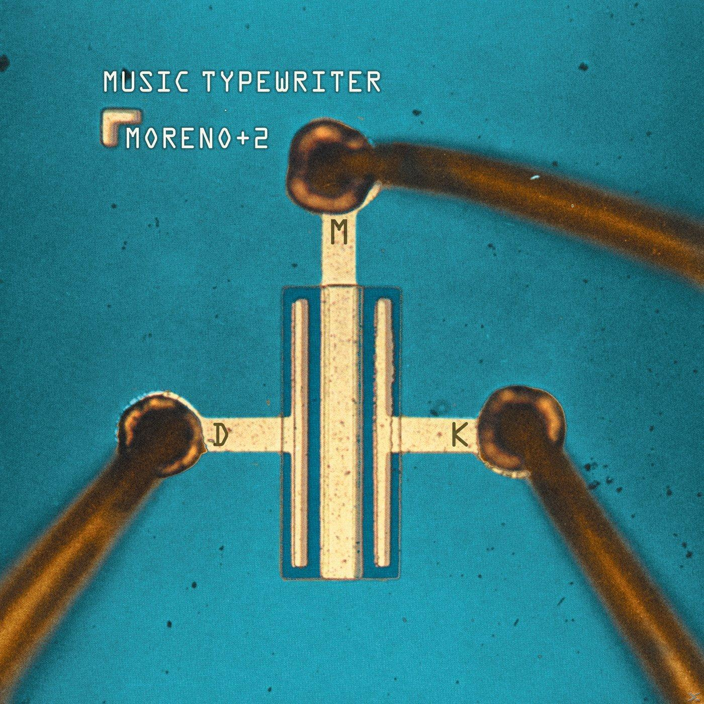 Music +2 Moreno Typewriter - - (Vinyl)