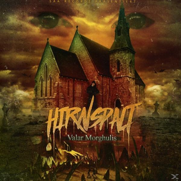 Morghulis (CD) - Valar - Hirnspalt
