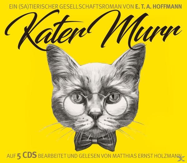 Murr Abenteuer - Die - (CD) Ernst Des Von Kater Holzmann Matthias Gelesen