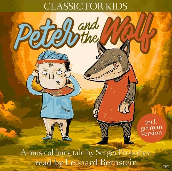Read By Leonard Bernstein - Peter and the Wolf-Classic for Kids  - (CD)