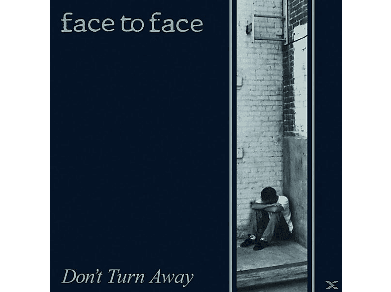 Face To Face - Don't Turn Away (Re-Issue) - (CD)