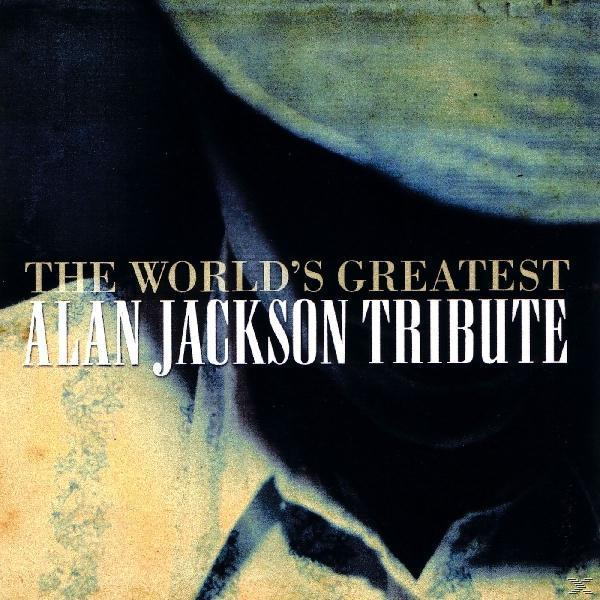VARIOUS - World\'s Alan Tribute (CD) Jackson Greatest To 
