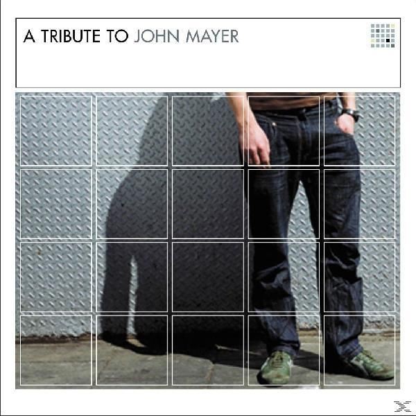 Tribute Mayer VARIOUS To - John - (CD)