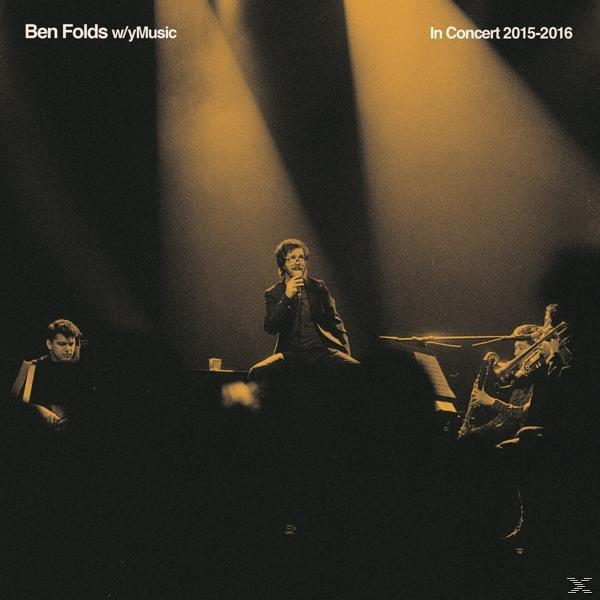 2015-2016 - - Ben Folds (Vinyl) Concert In