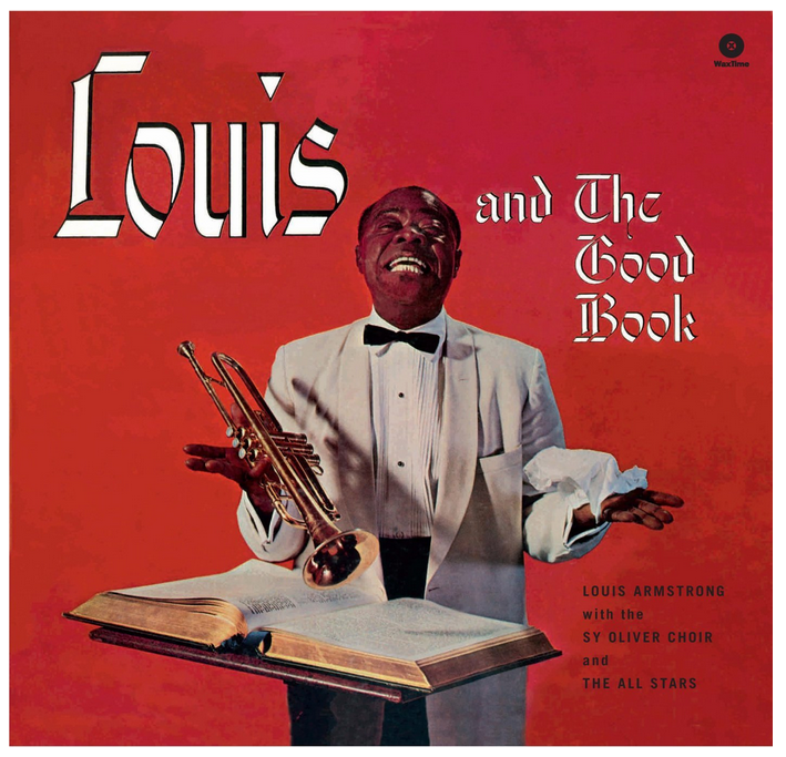 Louis Armstrong - And the Good Book (Vinyl LP (nagylemez))