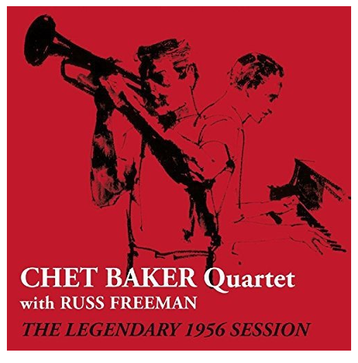 Chet Baker Quartet - Legendary 1956 Session (CD)
