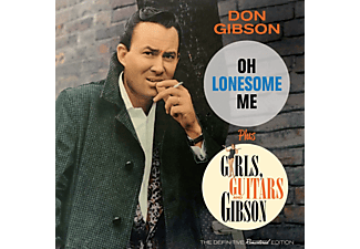 Don Gibson - Oh Lonesome Me/Girls, Guitars and Gibson (CD)