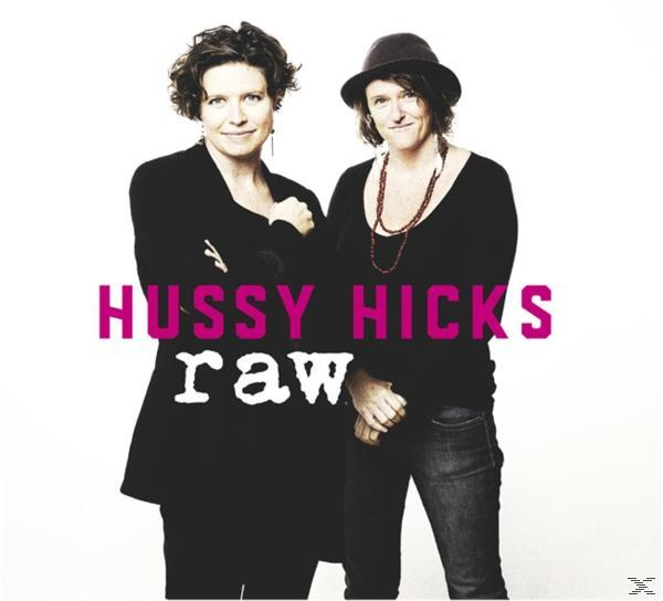 Hicks (CD) Raw - Hussy -