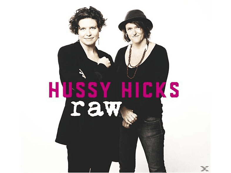 Hussy Hicks - (CD) Raw 
