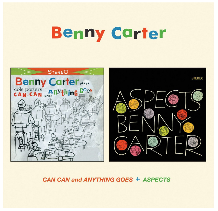 Benny Carter - Can and Anything Goes / Aspects (CD)