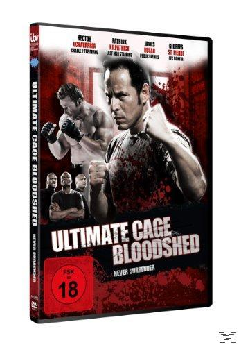 Ultimate Cage Bloodshed Surrender Never : DVD
