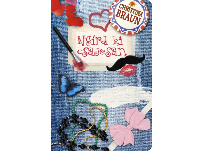 Christina Braun - Nyírd ki csajosan