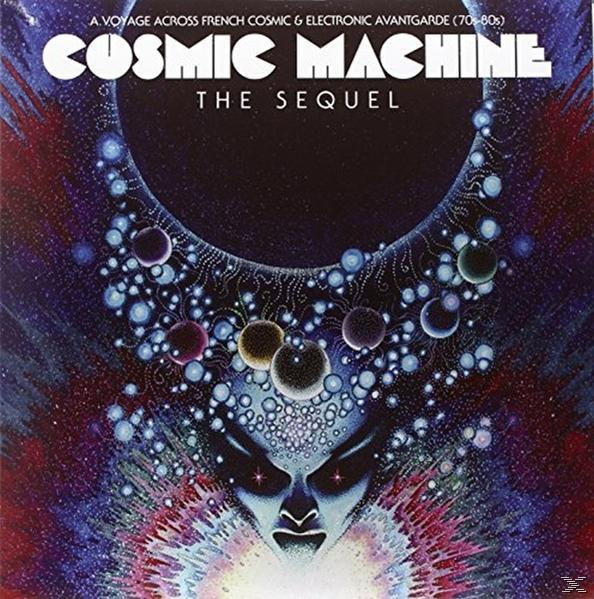 VARIOUS - Cosmic Machine The Sequel   - (Vinyl)