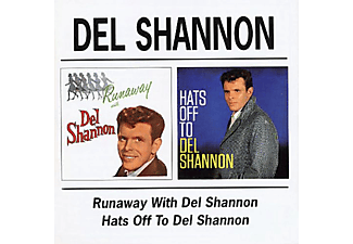 Del Shannon - Runaway with Del Shannon/Hats off to Del Shannon (CD)