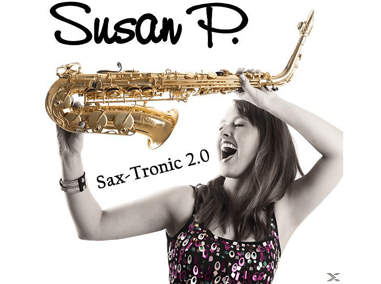 Susan P. 3 - (2-Track)) Sax-Tronic Zoll 2.0 Single - (CD