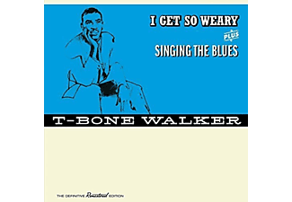 T-Bone Walker - I Get So Weary/Singing the Blues (CD)