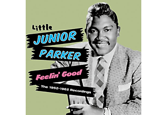 Little Junior Parker - Feelin' Good: The 1952-1962 Recordings (CD)