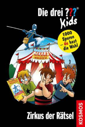 Die drei ???-Kids und du - Zirkus der Rätsel