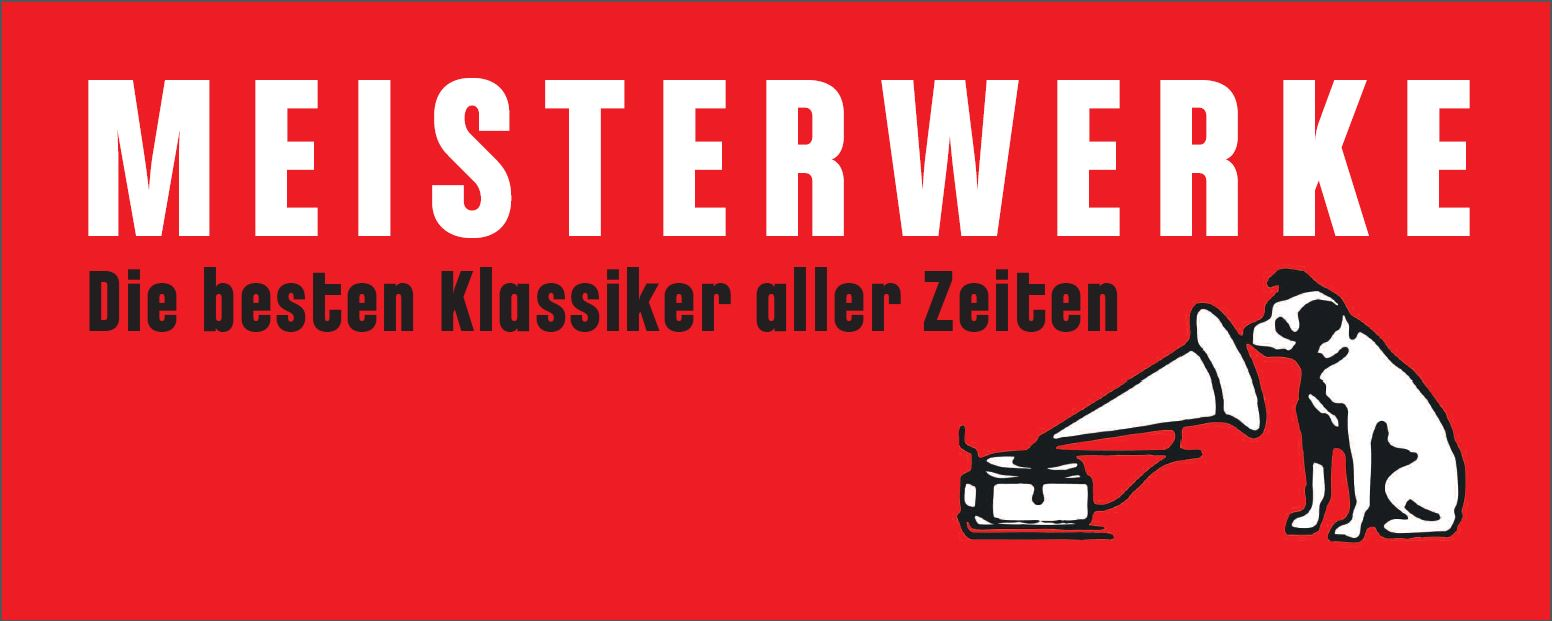 Roter Hintergrund mit weißem Text 'MEISTERWERKE' und 'Die besten Klassiker aller Zeiten'. Hund und Grammophon.