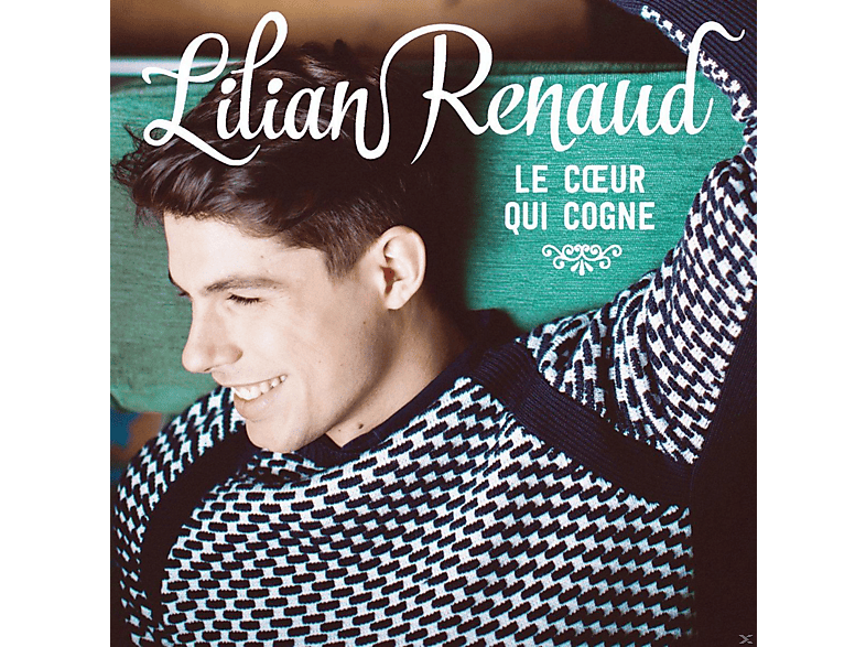 Lilian Renaud - Le Coeur Qui Cogne CD