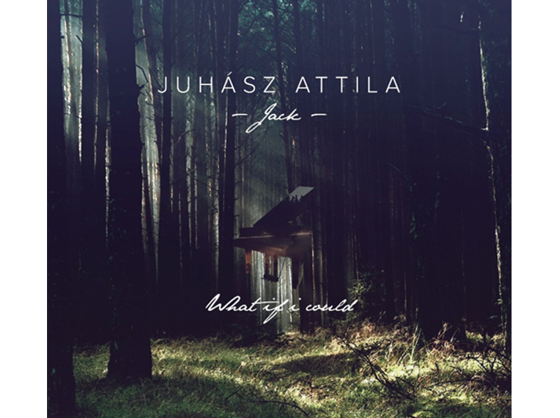 Juhász Attila - Whati if I Cloud (CD)