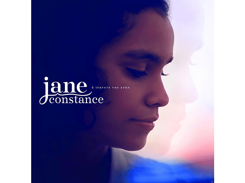 Jane Constance - A Travers Vos Yeux CD