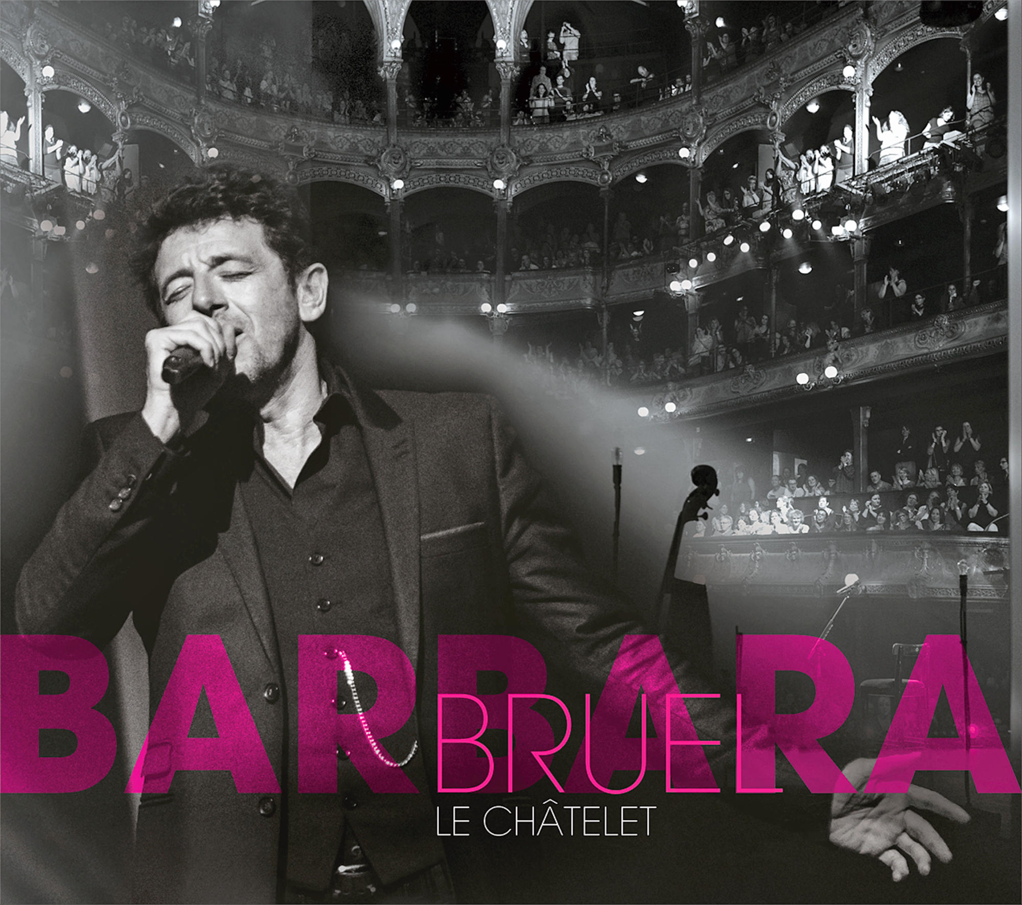 Patrick Bruel - Bruel Barbara - Le Châtelet CD + DVD