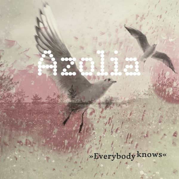 Azolia - Everybody Knows  - (CD)