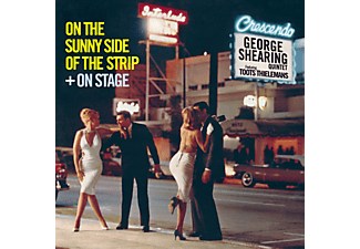 The George Shearing Trio - On the Sunny Side of the Strip/On Stage (CD)