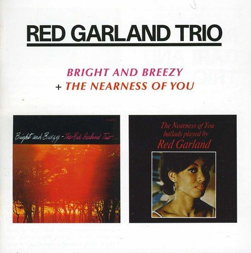 Red Garland Trio - Bright and Breezy / Nearness of You (CD)