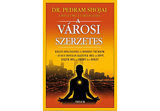 Dr. Pedram Shojai - A városi szerzetes