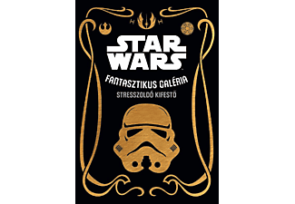 Star Wars: Fantasztikus galéria: stresszoldó kifestő