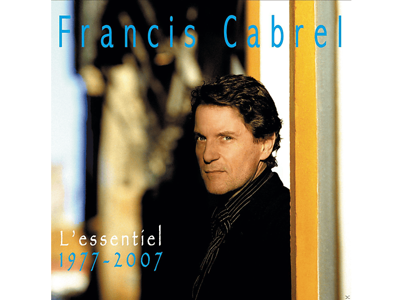 Francis Cabrel - L' Essentiel / 1977-2007 CD