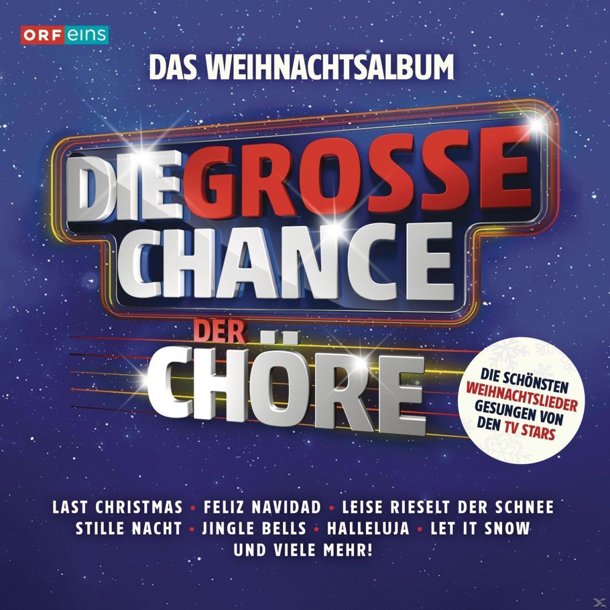 VARIOUS - Die große Chance der Chöre [CD]