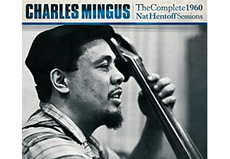 Charles Mingus - The Complete 1960 NatHentoff Session (CD)