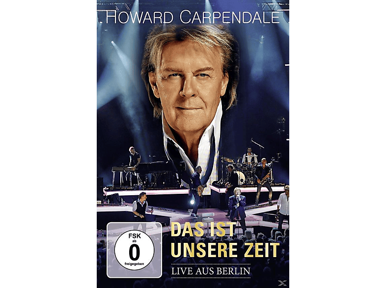 Howard Carpendale Ist - Das Unsere Zeit-Live (DVD) 