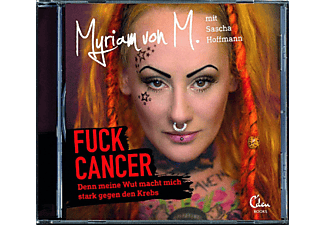 Myriam Von M. - Fuck Cancer  - (CD)