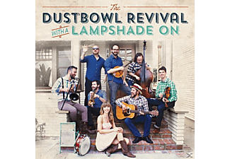 Dustbowl Revival - With A Lampshade On  - (Vinyl)