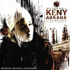 l Esquisse Mix-Tape (CD) - Vol. - 1: Keny Arkana