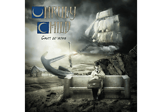 Unruly Child - Can't Go Home  - (CD)