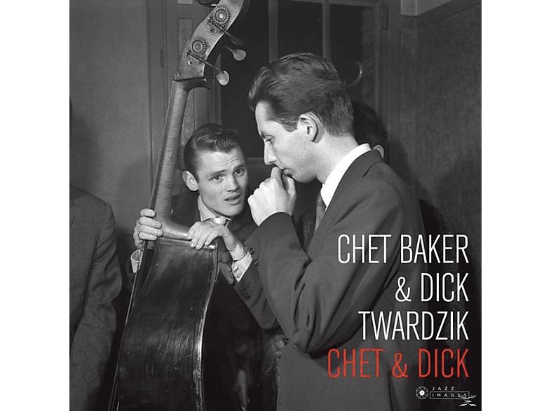 Chet & Dick Twardz Baker - Chet & Dick (180g Vinyl)-Jean-Pierre Leloir Coll  - (Vinyl)