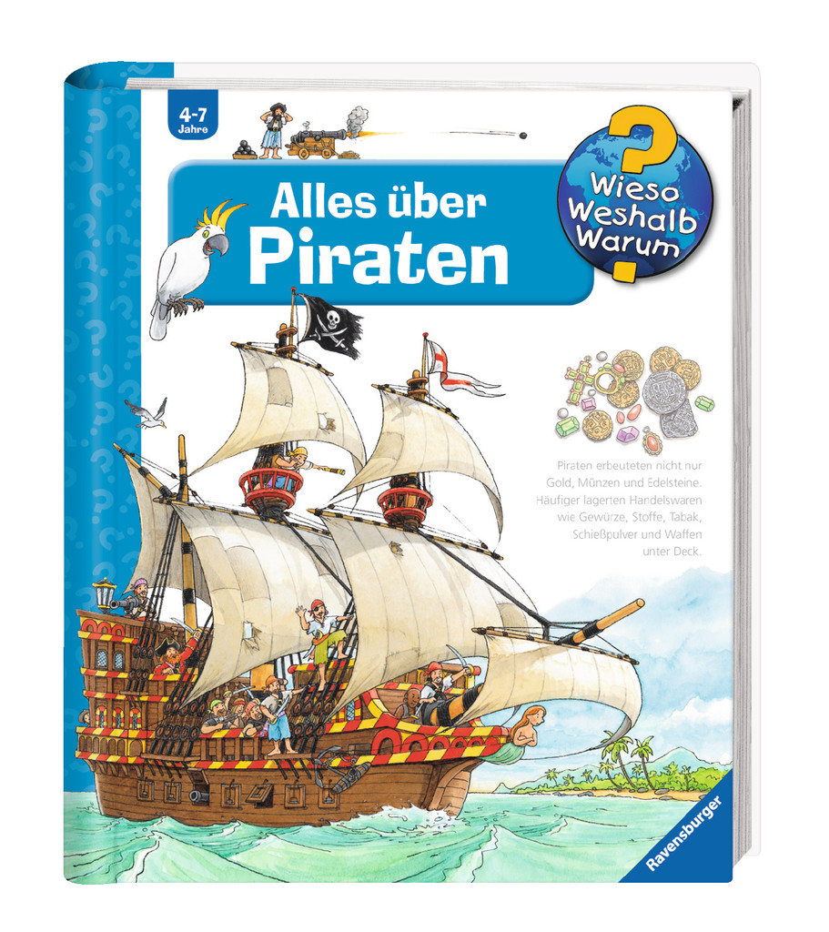 Wieso? Weshalb? Warum? - Alles über Piraten